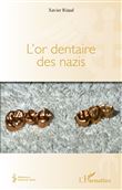 L'or dentaire des nazis