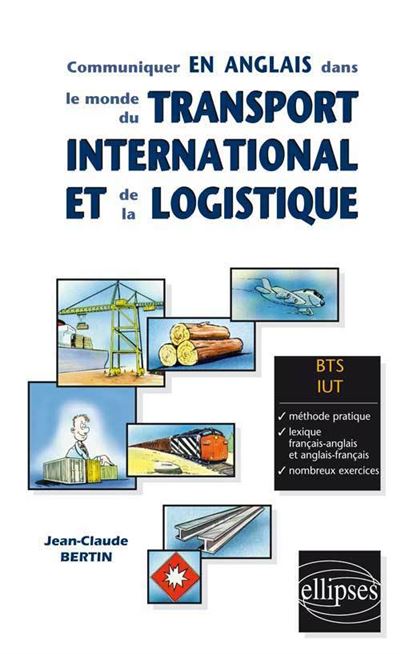 Communiquer en anglais dans le monde du transport internatio