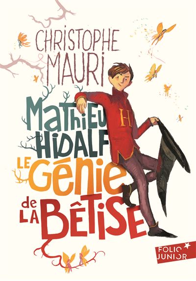 Mathieu Hidalf, le génie de la bêtise