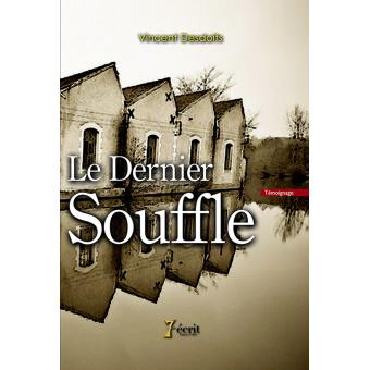 Le dernier souffle