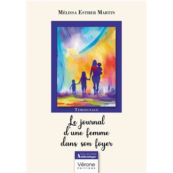 Le journal d'une femme dans son foyer