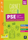 Carnet de Réussite - PRÉVENTION SANTÉ ENVIRONNEMENT (PSE) - Bac Pro - Ed. 2023 - Livre élève