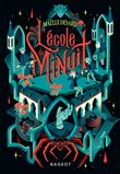 L'école de Minuit