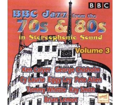 BBC Jazz from the 70s & 80s Volume 3