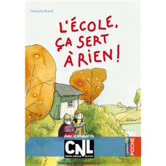 L'école, ça sert à rien ! - 1