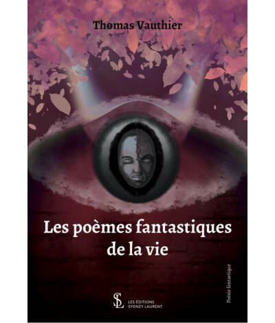 Les poèmes fantastiques de la vie