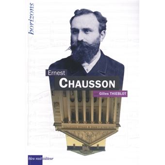 CHAUSSON, Ernest