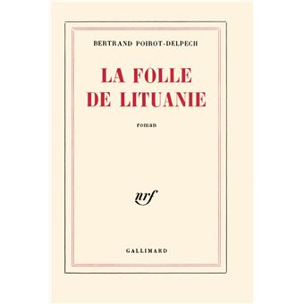 La Folle de Lituanie