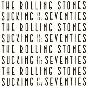 Sucking In The Seventies SHM-CD