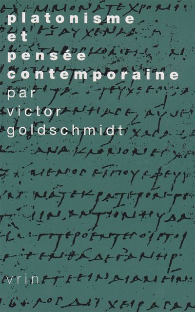 Platonisme et pensee contemporaine