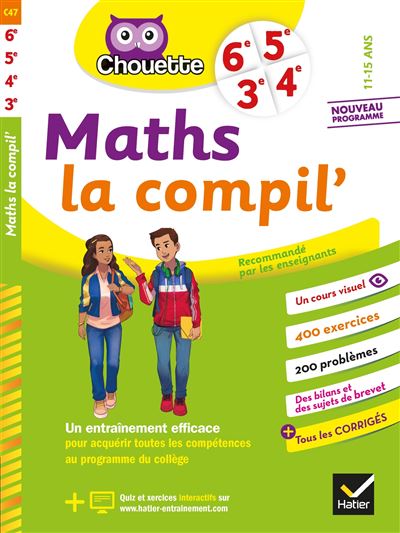 Chouette Maths La Compil' 6ème, 5ème, 4ème, 3ème