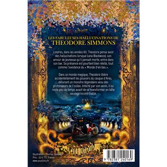 Les Fabuleuses Hallucinations de Théodore Simmons