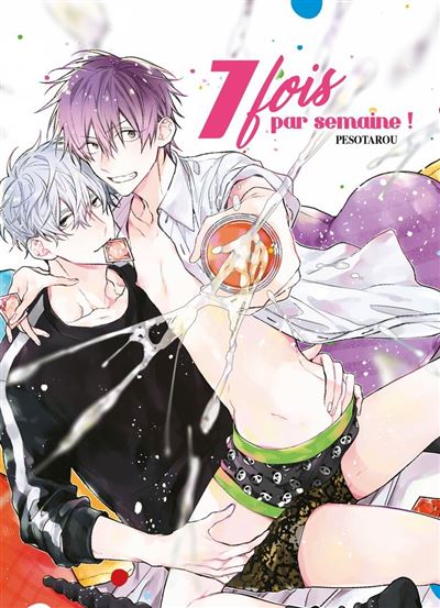 7 fois par semaine ! -  Pesotarou - broché