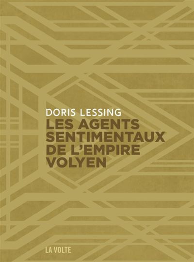 Les agents sentimentaux de l'empire volyen - Doris Lessing - broché