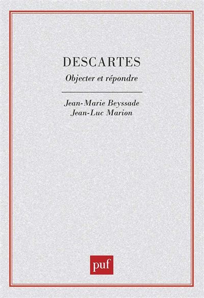 Descartes objecter et repondre