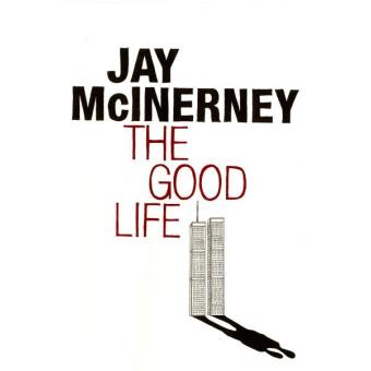 The good life