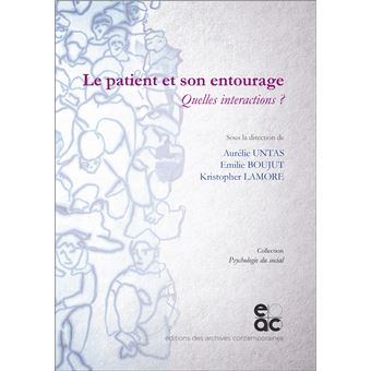 Le patient et son entourage