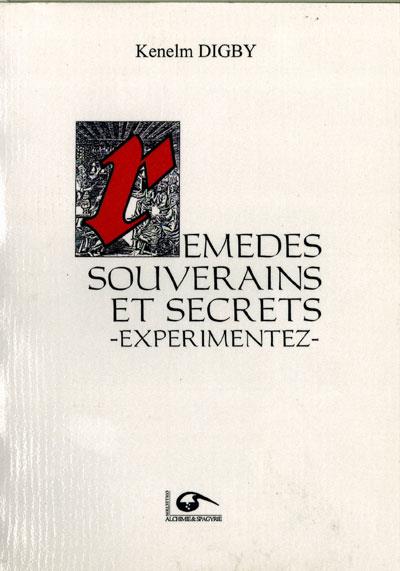 Remedes souverains et secrets experimentez