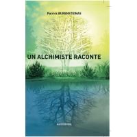 Un alchimiste raconte