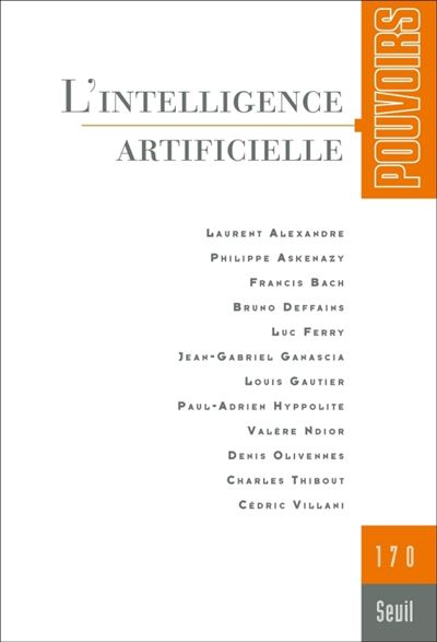 Pouvoirs, n°170. L'Intelligence artificielle -  Collectif - broché