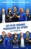 Les plus grands managers du sport se confient
