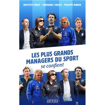 Les plus grands managers du sport se confient