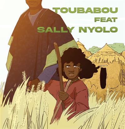 Toubabou Feat Sally Nyolo