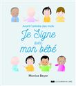 Je signe avec mon bébé - Avant l'arrivée des mots