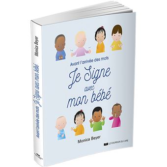Je signe avec mon bébé - Avant l'arrivée des mots