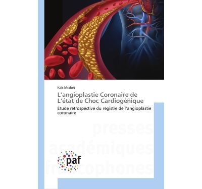 L'angioplastie coronaire de l'etat de choc cardiogenique - e