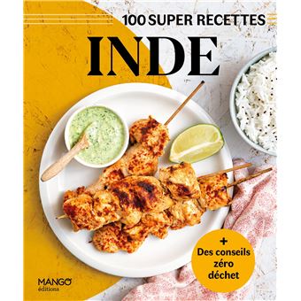 Inde. Facile, rapide, bon !