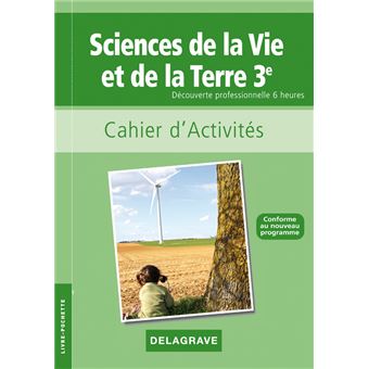 Sciences De La Vie Et De La Terre Svt 3e Dp Option 6h Pochette Eleve Broche Nathalie Vouriot Gieure Michele Terret Brange Brigitte Brunel Achat Livre Fnac