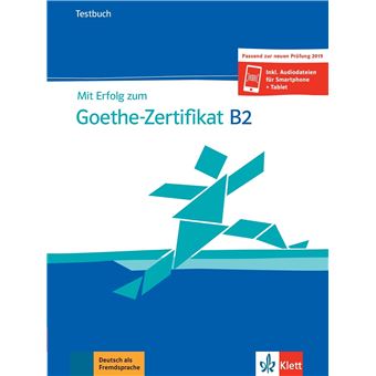 Mit Erfolg zum Goethe-Zertifikat B2 - Cahier d'évaluation