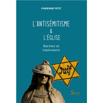 L'antisémitisme et l'église