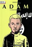 Adam - L'attraction du pire