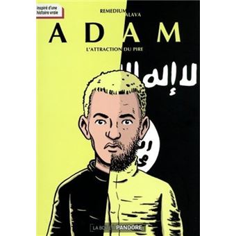 Adam - L'attraction du pire