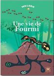 Un travail de fourmi