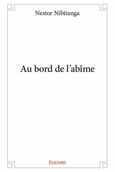 Au bord de l'abîme