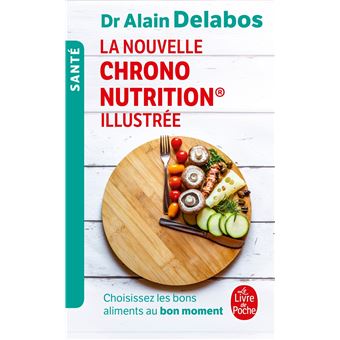 La nouvelle Chrono nutrition illustrée