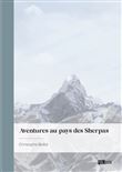 Aventures au pays des Sherpas