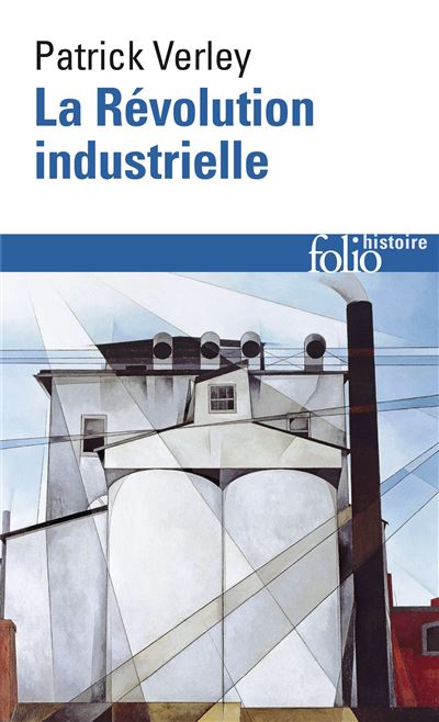 La Révolution industrielle - Patrick Verley - Poche