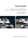 La Dramaturgie - L'art du récit