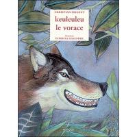 Keuleuleu le vorace