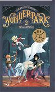 Wonderpark - tome 2 Mégalopolis