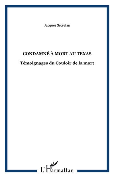 Condamné à mort au texas