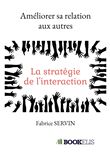 Améliorer sa relation aux autres