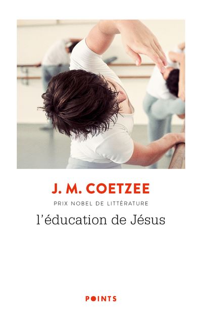 L'Éducation de Jésus ((réédition)) - J. M. Coetzee - Poche