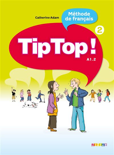 Tip top  niveau 2 2010 livre