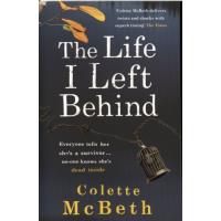 The life I left behind