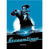 Streamliner - Tome 2 - All in day